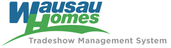 Wausau Homes Tradeshow Management System